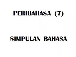 PERIBAHASA (7) SIMPULAN BAHASA