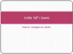 PPT-Kemi är vetskapen om ämnen
