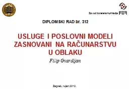 Zagreb,  rujan 2012. DIPLOMSKI RAD br. 312