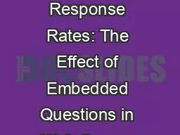 Improving Survey Response Rates: The Effect of Embedded Questions in Web Survey Email