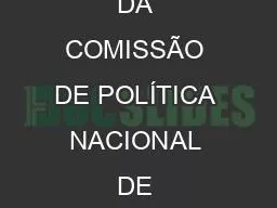 RELATÓRIO DA COMISSÃO DE POLÍTICA NACIONAL DE HUMANIZAÇÃO -