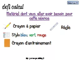 PPT-Defi calcul Matériel dont vous aller avoir besoin pour cette séance
