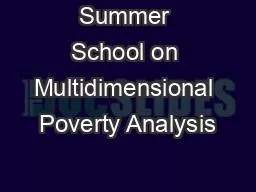 Summer School on Multidimensional Poverty Analysis