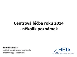 Centrová  léčba roku 2014