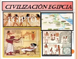 CIVILIZACIÓN EGIPCIA  UBICACIÓN