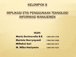 PPT-Kelompok 8 IMPLIKASI ETIS