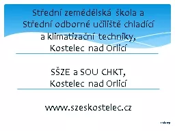 Střední  zemědělská škola a