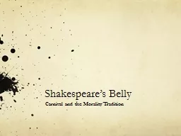 Shakespeare’s Belly Carnival and the Morality Tradition