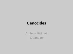 Genocides Dr  Anna Hájková