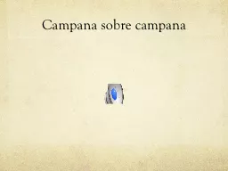 Campana   sobre   campana