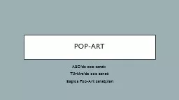 PPT-POP-ART ABD'de pop sanatı 