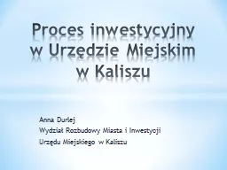 Anna  Durlej Wydział Rozbudowy Miasta i Inwestycji