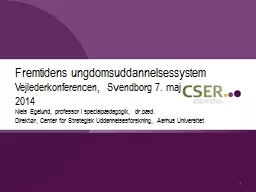 PPT-Fremtidens ungdomsuddannelsessystem