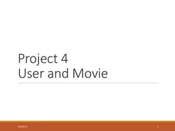 Project 4 User   and   Movie