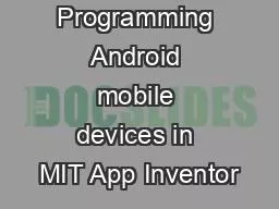 Programming Android mobile devices in MIT App Inventor
