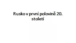 Rusko v první polovině 20. století