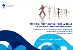 Apresentação da PPA ao Senhor Ministro do Ambiente,