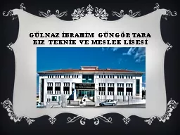 GÜLNAZ İBRAHİM GÜNGÖR