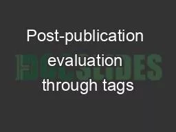 Post-publication evaluation through tags