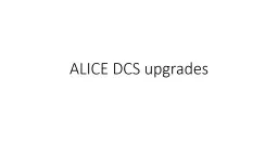 ALICE DCS upgrades ALICE WINCC setup