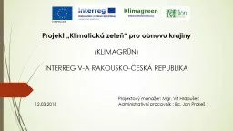 PPT-Projekt „Klimatická zeleň“ pro obnovu krajiny