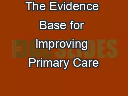 The Evidence Base for Improving Primary Care