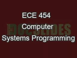 ECE 454  Computer Systems Programming