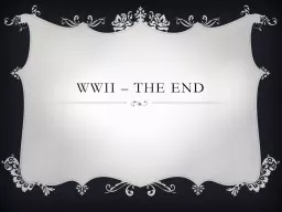 WWII – the End Battle of