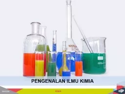 PENGENALAN ILMU KIMIA Ilmu