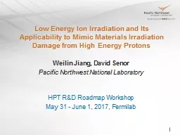 Low Energy Ion Irradiation and Its Applicability to Mimic Materials Irradiation Damage