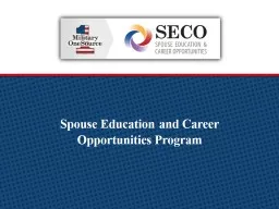 Spouse Educatio n   and Career Opportunities Program