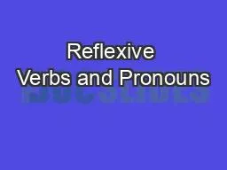 Reflexive Verbs and Pronouns