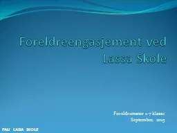 PPT-Foreldreengasjement ved Lassa Skole