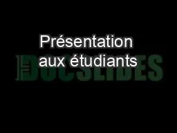 Présentation aux étudiants