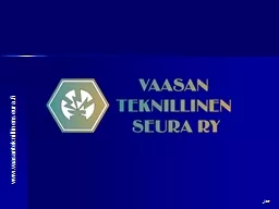 jsa www.vaasanteknillinenseura.fi