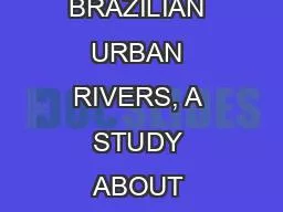 THE POLLUTION OF BRAZILIAN URBAN RIVERS, A STUDY ABOUT BOMBAS RIVER, JOAO PESSOA/PARAÍBA-BRAZIL.