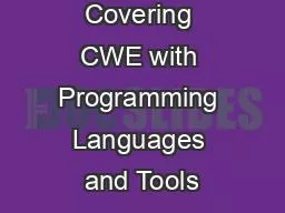 Covering CWE with Programming Languages and Tools