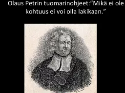 Olaus Petrin  tuomarinohjeet:”Mikä