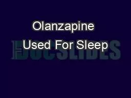 Olanzapine Used For Sleep