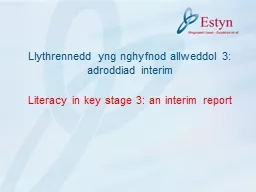 Llythrennedd yng nghyfnod allweddol 3: adroddiad interim