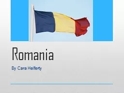 Romania By Cara  Helferty