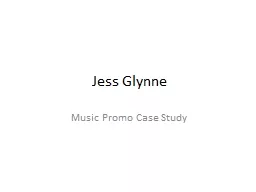 Jess  Glynne Music Promo Case Study