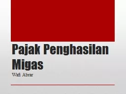 Pajak   Penghasilan   Migas