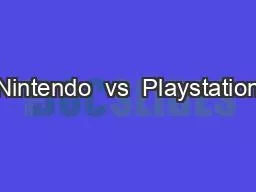 Nintendo  vs  Playstation