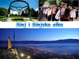 Sinj i Sinjska  alka  Grad Sinj