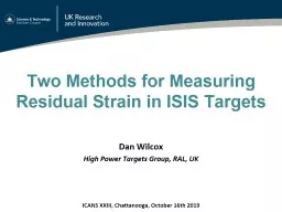 Two Methods for Measuring Residual Strain in ISIS