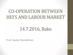 CO-OPERATION BETWEEN HEI’S AND LABOUR MARKET