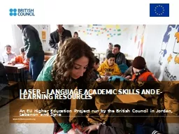 LASER – LANGUAGE ACADEMIC SKILLS AND E-LEARNING RESOURCES