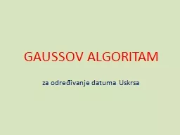 GAUSSOV ALGORITAM z a određivanje datuma Uskrsa