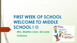 FIRST WEEK OF SCHOOL WELCOME TO MIDDLE SCHOOL !